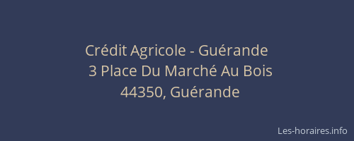 Crédit Agricole - Guérande