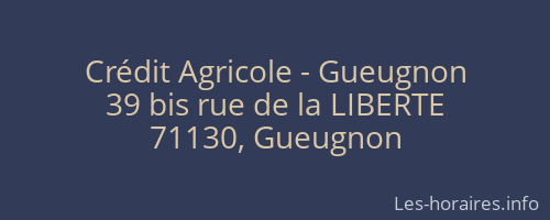 Crédit Agricole - Gueugnon