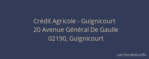 Crédit Agricole - Guignicourt