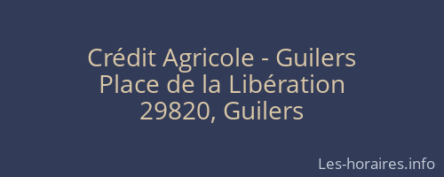 Crédit Agricole - Guilers