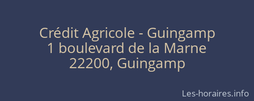 Crédit Agricole - Guingamp