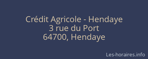 Crédit Agricole - Hendaye
