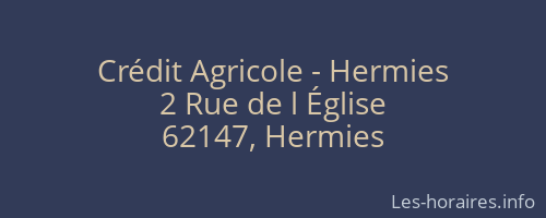 Crédit Agricole - Hermies