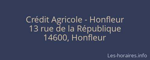 Crédit Agricole - Honfleur