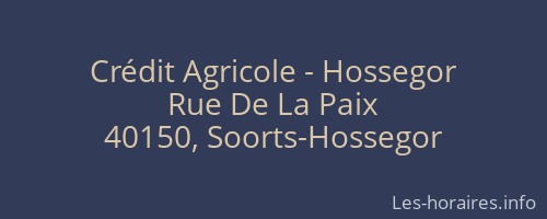 Crédit Agricole - Hossegor