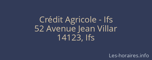 Crédit Agricole - Ifs