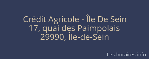 Crédit Agricole - Île De Sein