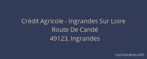 Crédit Agricole - Ingrandes Sur Loire