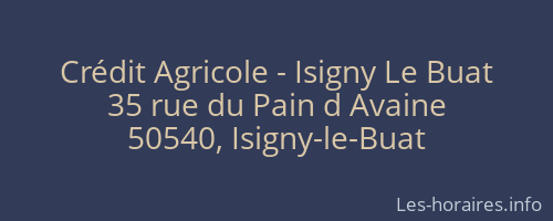 Crédit Agricole - Isigny Le Buat