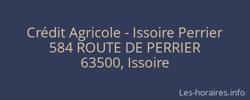 Crédit Agricole - Issoire Perrier