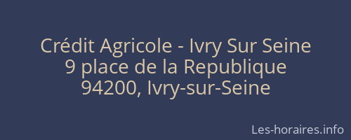 Crédit Agricole - Ivry Sur Seine