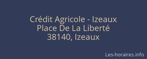Crédit Agricole - Izeaux