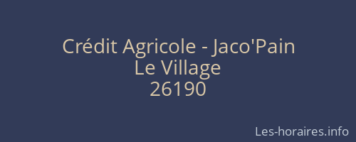 Crédit Agricole - Jaco'Pain