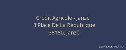 Crédit Agricole - Janzé