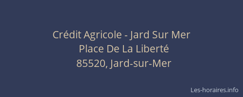 Crédit Agricole - Jard Sur Mer