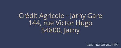 Crédit Agricole - Jarny Gare