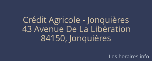 Crédit Agricole - Jonquières