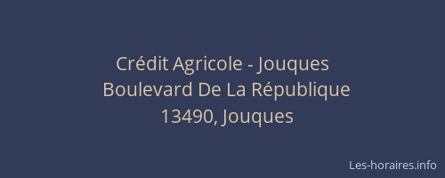 Crédit Agricole - Jouques