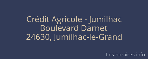 Crédit Agricole - Jumilhac