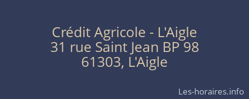 Crédit Agricole - L'Aigle
