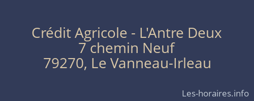 Crédit Agricole - L'Antre Deux