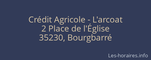 Crédit Agricole - L'arcoat