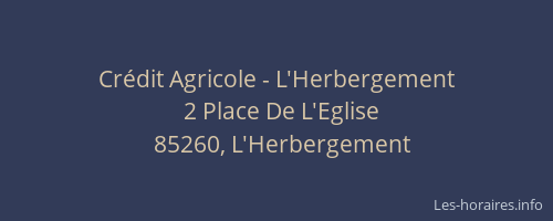 Crédit Agricole - L'Herbergement