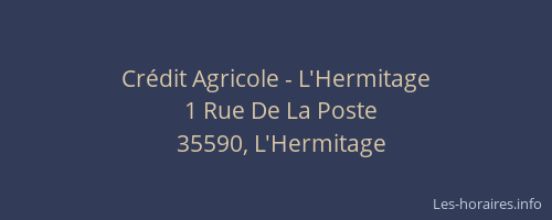 Crédit Agricole - L'Hermitage