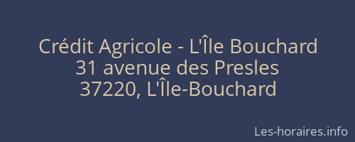 Crédit Agricole - L'Île Bouchard