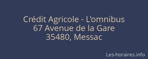 Crédit Agricole - L'omnibus