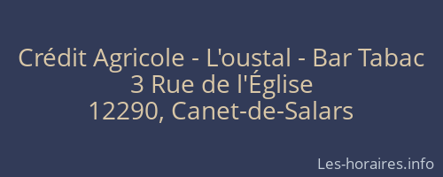 Crédit Agricole - L'oustal - Bar Tabac