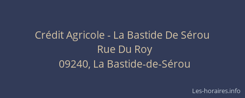 Crédit Agricole - La Bastide De Sérou