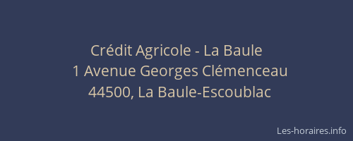 Crédit Agricole - La Baule