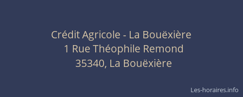 Crédit Agricole - La Bouëxière