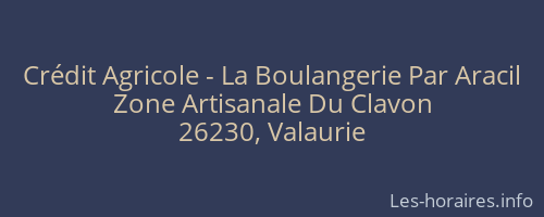 Crédit Agricole - La Boulangerie Par Aracil