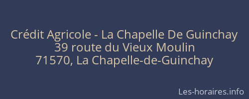 Crédit Agricole - La Chapelle De Guinchay
