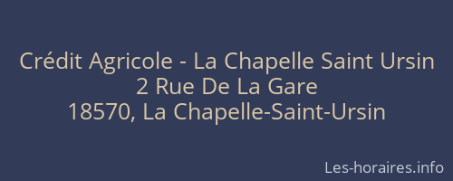 Crédit Agricole - La Chapelle Saint Ursin