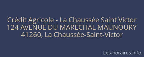 Crédit Agricole - La Chaussée Saint Victor