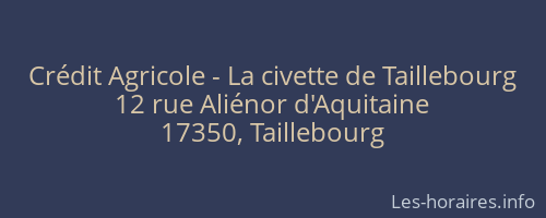 Crédit Agricole - La civette de Taillebourg