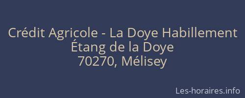 Crédit Agricole - La Doye Habillement