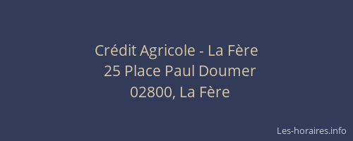 Crédit Agricole - La Fère