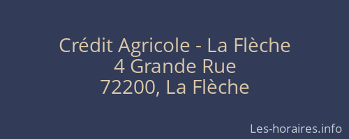 Crédit Agricole - La Flèche