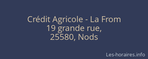 Crédit Agricole - La From