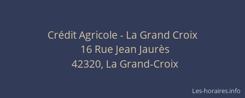 Crédit Agricole - La Grand Croix
