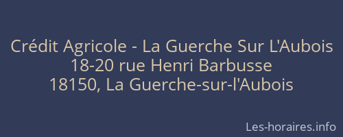 Crédit Agricole - La Guerche Sur L'Aubois