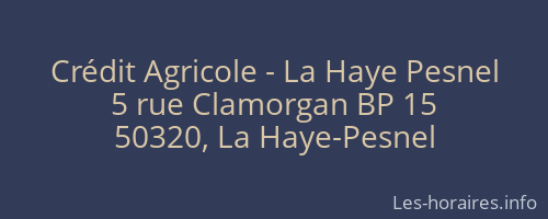 Crédit Agricole - La Haye Pesnel