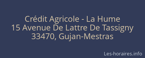 Crédit Agricole - La Hume