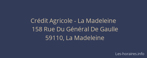 Crédit Agricole - La Madeleine