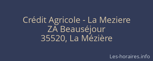 Crédit Agricole - La Meziere