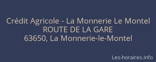 Crédit Agricole - La Monnerie Le Montel